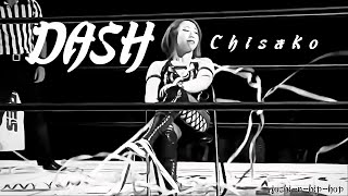 DASH Chisako, bitches.