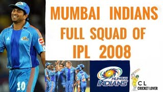 Mumbai Indians Full Squad Of IPL 2008(Cricket lover)| IPL 2008 Full Squads