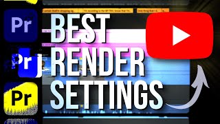 Premiere Pro Best Export Settings for Youtube