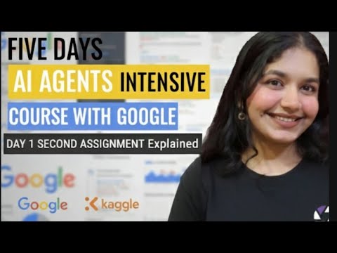 Day 1 Assignment 1b Five Days Ai Agents Intensive Course With Google