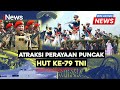 [FULL] Rangkaian Perayaan Puncak HUT ke-79 TNI | Breaking News 05/10