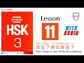 Hsk Standard Course 3: Textbook & Audio | Lesson-11 |