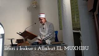 Emri i bukur i Allahut El Muxhibu | Hoxhë Ali ef. Sadiku