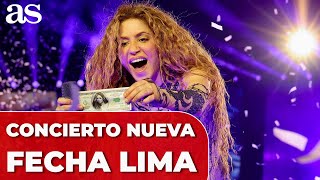 CONFIRMADA la NUEVA FECHA del CONCIERTO de SHAKIRA en LIMA tras el INGRESO