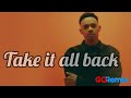 Take It All Back - GQRemix