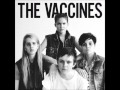 The Vaccines - Why Should I Love You? (Live in Brighton) - Come of Age Deluxe Edition