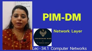 Lec34.1 -  PIM-DM|Intradomain Multicast protocol|Computer Networks