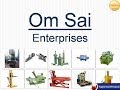 Industrial Machines and Molding Products - Om Sai Enterprises in Pune