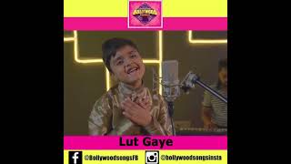 Lut Gaye   cover by Prasunavya Kaushik   Sing Dil Se   Emraan Hashmi   Jubin N   Tanishk B   Manoj M