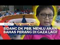 Menlu Retno Akan Hadir di Sidang Dewan Keamanan PBB, Desak Gencatan Senjata!