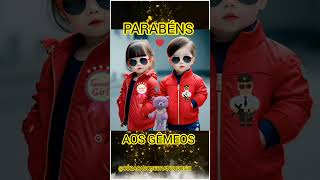 #PARABÉNS-AOS GÊMEOS! #shorts