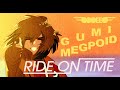 RIDE ON TIME (feat. Megpoid Gumi) (ODDEEO Arrange) Music Video