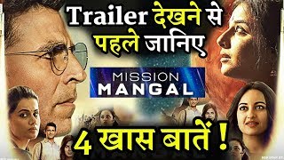Mission Mangal || Trailer 4 Important Things || Akshay Kumar || Vidya Balan