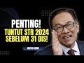 PENTING! TUNTUT STR 2024 SEBELUM 31 DISEMBER!