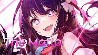 Nightcore - The Motto (Lyrics)