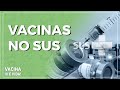 Vacina é Vida | Vacinas no SUS