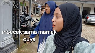 ALHAMDULILLAH MBECEK SAMA MAMAK GAES