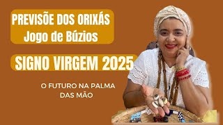 PREVISÕES PARA ♍️VIRGEM 2025  OS ORIXÁS QUE LHE GUIARÃO MANDA RECADOS COM OGUM E YEMNJÁ🤩