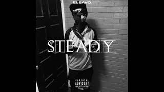 (Y.LA) £L Savo - Steady (Official Audio)