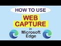 How To Use Web Capture To Take Screenshots Of Webpages On Microsoft Edge | PC Tutorial
