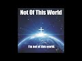 Not of This World (w/ lyrics) - Tracy Barfield