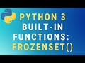 Python 3 frozenset() built-in function TUTORIAL