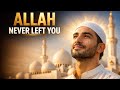 Broken… But Never Abandoned 🤍 | A Nasheed That Will Heal Your Heart