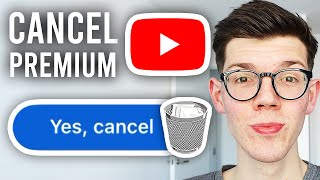 How To Cancel YouTube Premium Membership or Free Trial - Full Guide