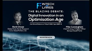 Fintech Flares 4 | A Blazing Debate: Digital Innovation in an Optimisation Age