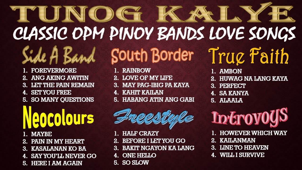 Opm Pinoy Bands Nonstop Side A Band Neocolours Southborder Freestyle