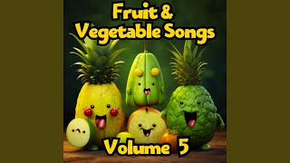 Pome Fruit Song (I Love Pome Fruits)