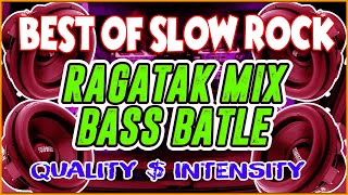 BEST OF SLOW ROCK RAGATAK POWER MIX COLLECTION || ALWAYS SOMEWHERE 🎶 BATTLE OF THE SOUND