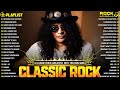 Top 100 Classic Rock Songs Of All Time🔥Metallica, Queen, Nirvana, Guns N Roses, Bon Jovi, ACDC