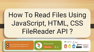 How To Read Files Using JavaScript,HTML,CSS FileReader API ? #html5 #css3 #javascript