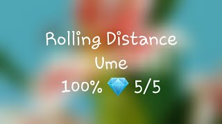 Rolling Distance - Ume | Ahmad 2905