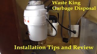 DIY Waste King Garbage Disposal Installation Tips and Review