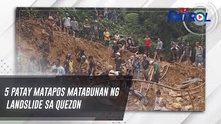 5 patay matapos matabunan ng landslide sa Quezon | TV Patrol