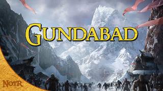The History of Gundabad | Tolkien Explained
