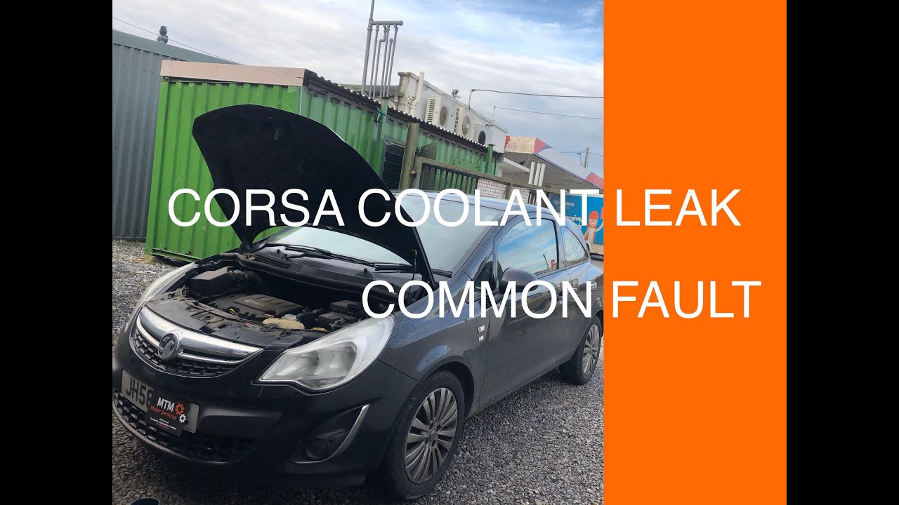 Corsa 1.2 Coolant Leak COMMON FAULT - YouTube