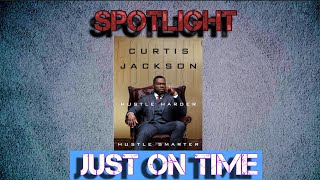 Hustle harder, hustle smarter 50 Cent Book review: Spotlight