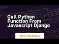 call python function from javascript django