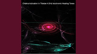 Muladhara - Root Chakra 194.18 Hz the Tone of the Earth's Day Dynamic, Vitalizing 4.5Hz Tibetan...