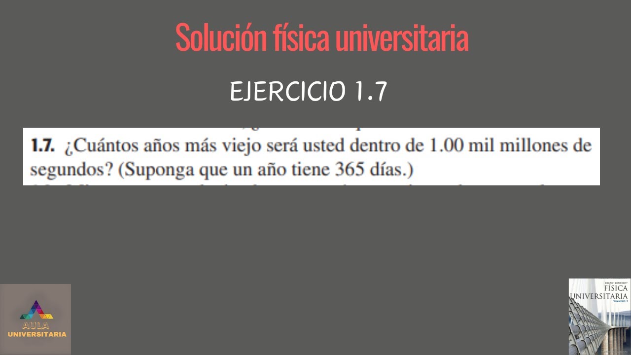 Solución Física Universitaria Sears Zemansky Ejercicio 1.7 #física # ...