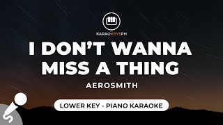 I Don't Wanna Miss A Thing - Aerosmith (Lower Key - Piano Karaoke)
