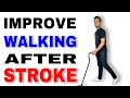 Exercises to Improve Walking after a Stroke