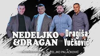 Nedeljko i Dragan \u0026 Dragiša Vučković - Grad Grahovo, Oj Krajino pjesmo moja (Miks) - Uživo 2023