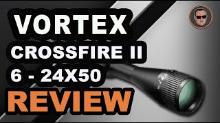 Vortex Crossfire II 6-24X50 👁 (Buyer’s Guide) | Gunmann