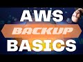 AWS Backup Basics Lab // S3 Buckets and Backup Vaults