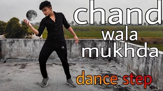 #चांदवालामुखड़ा #Chandwalamukhdasong chand wala mukhda | insta viral song | makeup wala mukhda dance