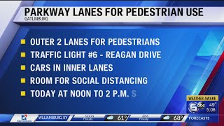 Gatlinburg partially closing Parkway for social distancing as businesses reopen